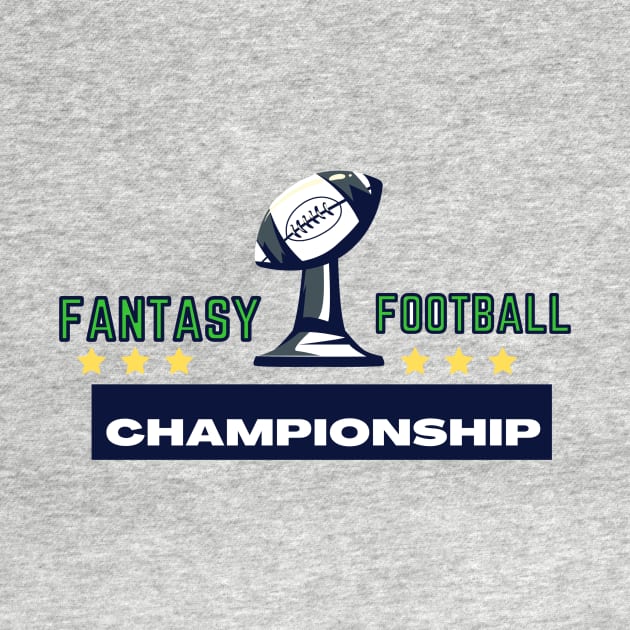 FANTASY FOOTBALL CHAMPIONSHIP by contact@bluegoatco.com